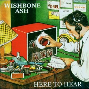 WISHBONE ASH - Here To Hear cover 