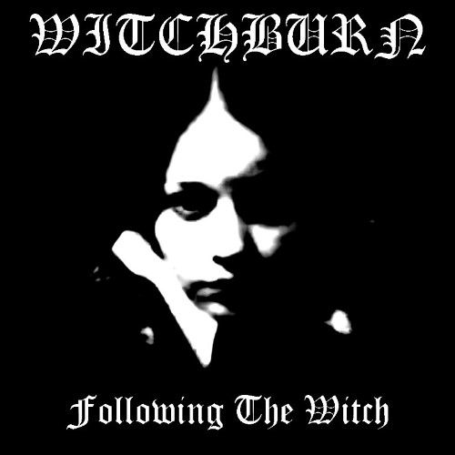 WITCHBURN - Following the Witch cover 