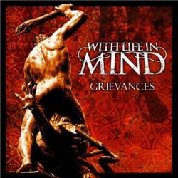 WITH LIFE IN MIND - Grievances cover 