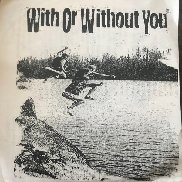 WITH OR WITHOUT YOU - Demo cover 