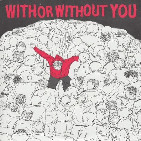 WITH OR WITHOUT YOU - Demo + 1 cover 