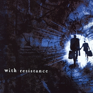 WITH RESISTANCE - With Resistance cover 