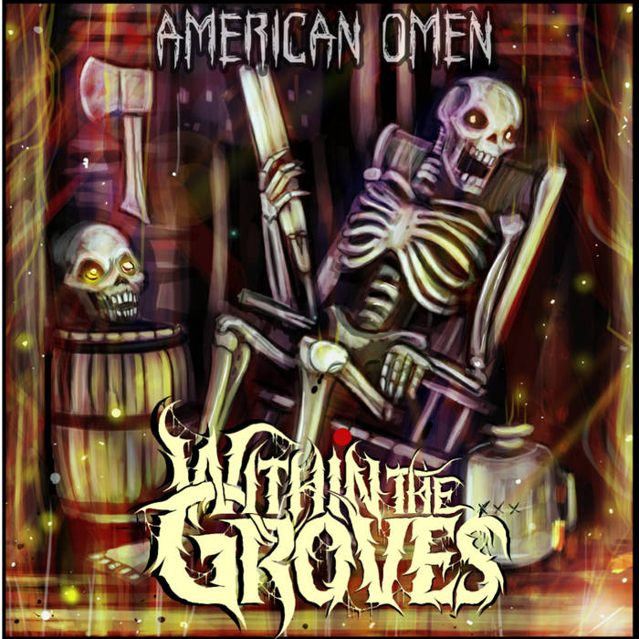 WITHIN THE GROVES - American Omen cover 