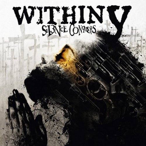 WITHIN Y - Silence Conquers cover 