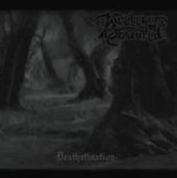 WOEBEGONE OSCURED - Deathstination cover 