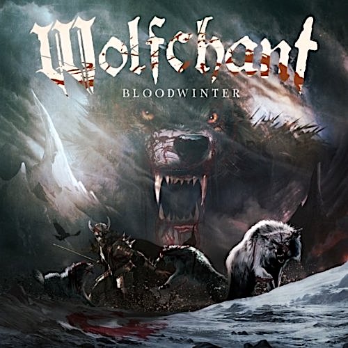 WOLFCHANT - Bloodwinter cover 