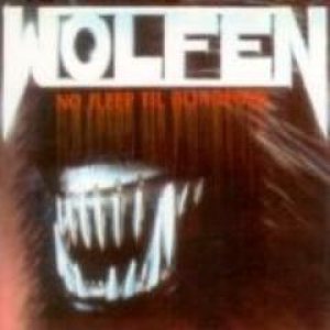 WOLFEN - No Sleep till Blindfold cover 