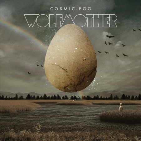 WOLFMOTHER - Cosmic Egg cover 