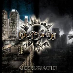 WOLFSPRING - Who's Gonna Save The World ? cover 
