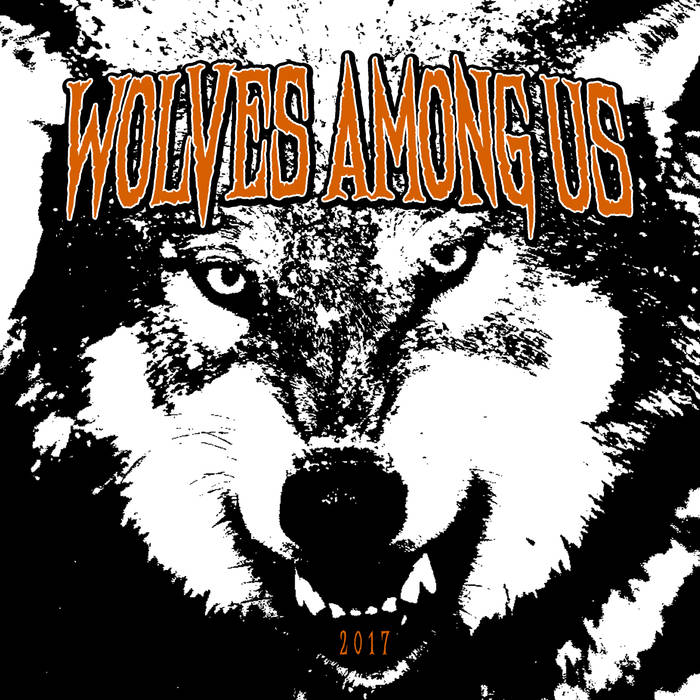 WOLVES AMONG US - Wolves Among Us cover 