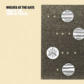 WOLVES AT THE GATE - War In The Time of Peace cover 