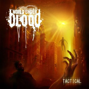 WORLD UNDER BLOOD - Tactical cover 