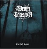 WRATH PASSION - Careful Saint cover 