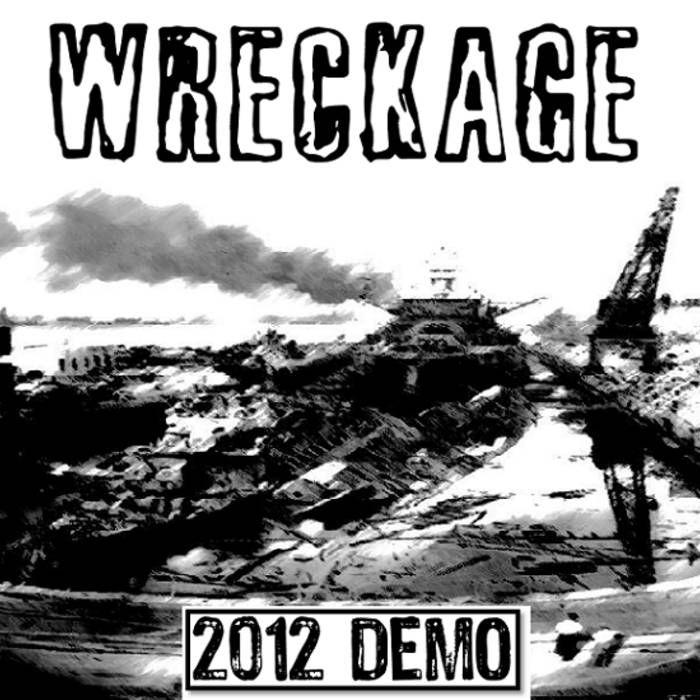 WRECKAGE (NY) - 2012 Demo cover 