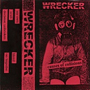 WRECKER - Causes Of Collisions cover 