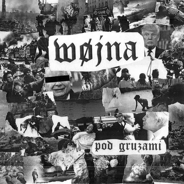 WØJNA - Pod Gruzami cover 