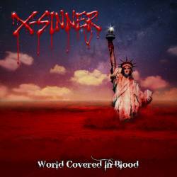 X-SINNER - World Covered In Blood cover 