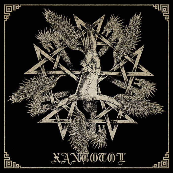 XANTOTOL - Glory For Centuries + Cult Of The Black Pentagram + Thus Spake Zaratustra cover 
