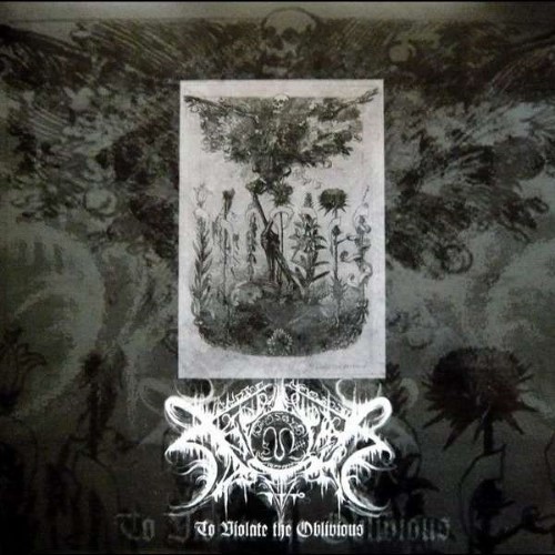 XASTHUR - To Violate The Oblivious cover 