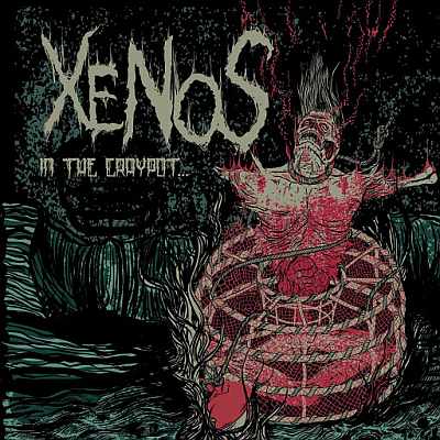 XENOS - In the Craypot... cover 