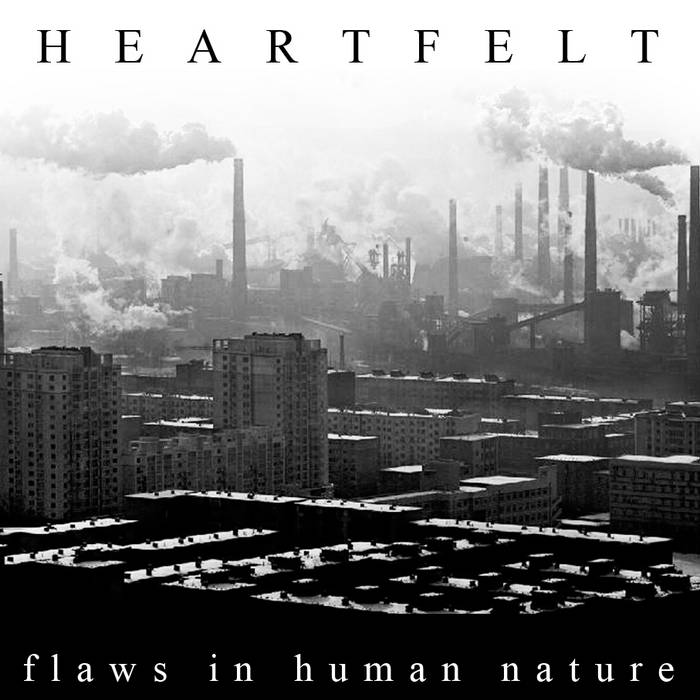 XHEARTFELTX - Flaws In Human Nature cover 