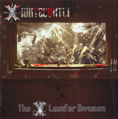 XIUHTECUHTLI - The X Lucifer Division cover 