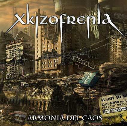 XKIZOFRENIA - Armonia Del Caos cover 