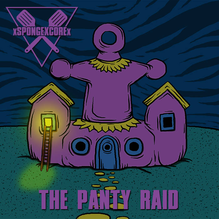 XSPONGEXCOREX - The Panty Raid cover 