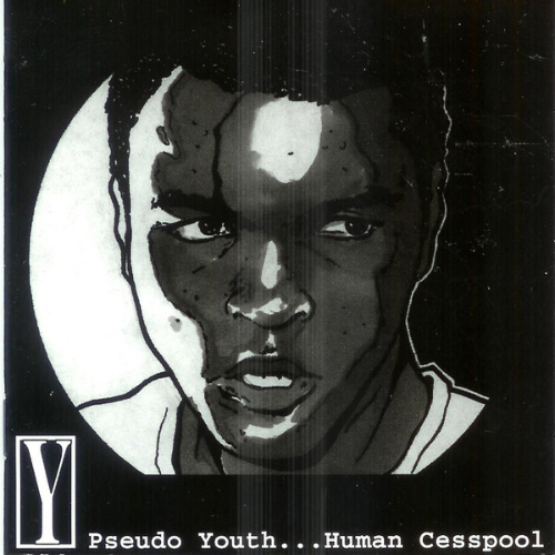 Y - Pseudo Youth... Human Cesspool cover 