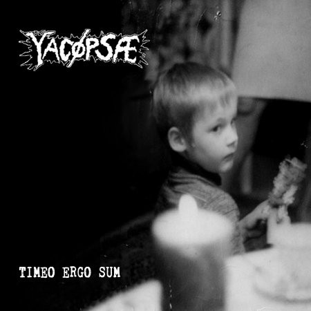 YACØPSÆ - Timeo Ergo Sum cover 