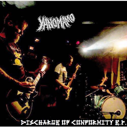 YANOMAMÖ - Discharge Of Conformity cover 