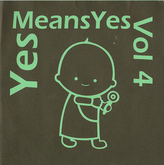 YESMEANSYES - Vol 4 / Why Nobody Understand? cover 