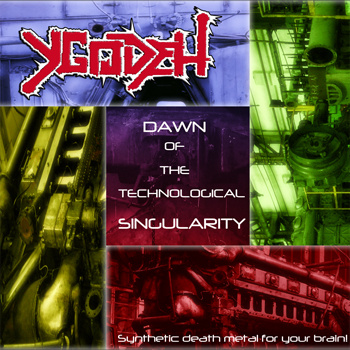 YGODEH - Dawn of the Technological Singularity cover 