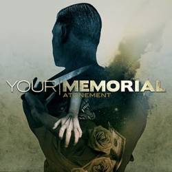 YOUR MEMORIAL - Atonement cover 