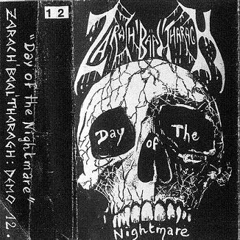 ZARACH 'BAAL' THARAGH - Demo 12 - Day of the Nightmare cover 