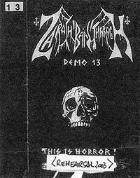 ZARACH 'BAAL' THARAGH - Demo 13 - This Is Horror / Rehearsal cover 