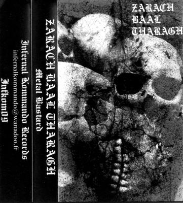 ZARACH 'BAAL' THARAGH - Demo 37 - Metal Bastard cover 