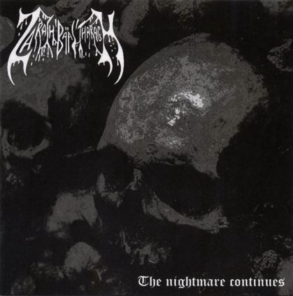 ZARACH 'BAAL' THARAGH - Demo 57 - The Nightmare Continues cover 