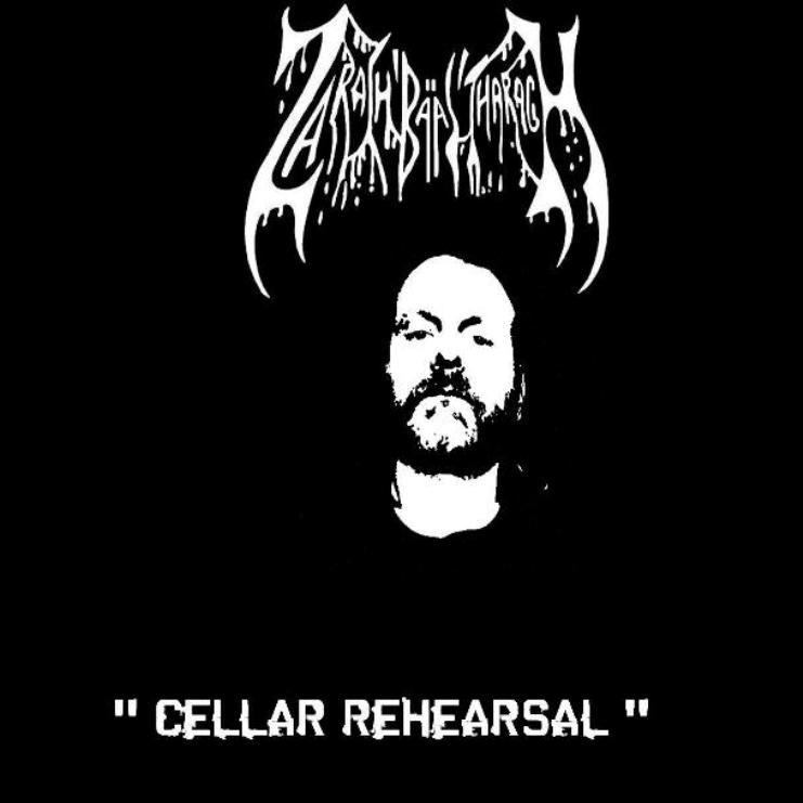 ZARACH 'BAAL' THARAGH - Demo 80 - Cellar Rehearsal cover 