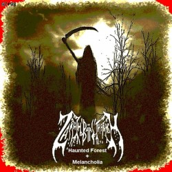 ZARACH 'BAAL' THARAGH - Haunted Forest / Melancholia cover 