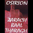 ZARACH 'BAAL' THARAGH - Zarach 'Baal' Tharagh / Osirion cover 