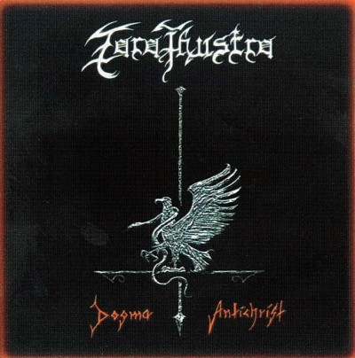 ZARATHUSTRA (NW) - Dogma Antichrist cover 