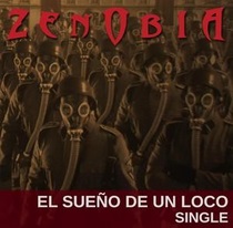 ZENOBIA - El Sueño De Un Loco cover 