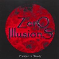 ZERO ILLUSIONS - Prologue To Eternity cover 
