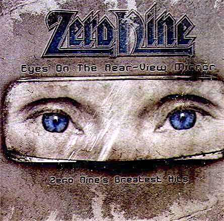 ZERO NINE - Eyes on the Rear View Mirror cover 