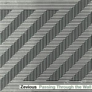 ZEVIOUS - Passing Through The Wall cover 