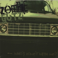 ZOMBIE GUTZ - Who's Come'n with Me? cover 
