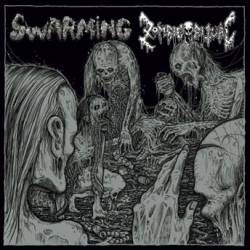 ZOMBIE RITUAL - Swarming / Zombie Ritual cover 