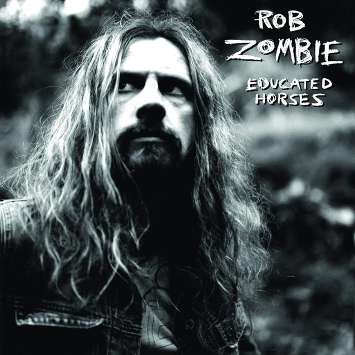 ROB ZOMBIE - Educated Horses cover 