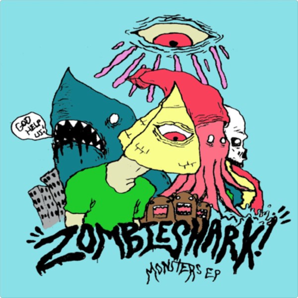 ZOMBIE SHARK - Monsters EP cover 